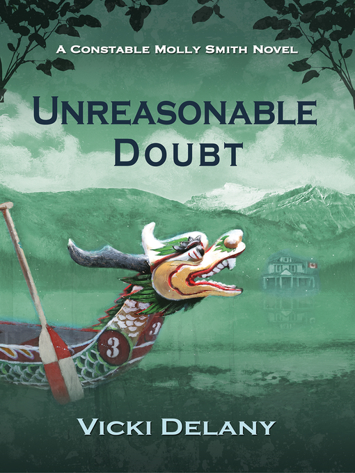 Title details for Unreasonable Doubt by Vicki Delany - Available